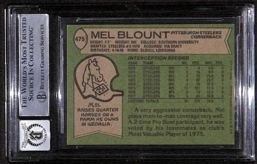 475 Mel Blount HOF - 1978 Topps Labdarúgó-Kártya (SemiStar) Osztályozott lenne beégés Auto-10 - Dedikált NFL Labdarúgó-Kártyák